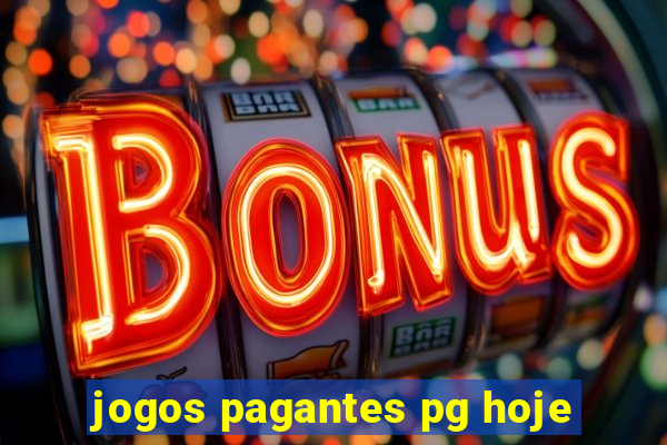 jogos pagantes pg hoje